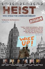 Watch Heist: Who Stole the American Dream? Watch123movies