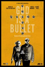 Watch God Is a Bullet Watch123movies