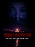 Watch What Lies Within Watch123movies