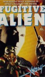 Watch Fugitive Alien Watch123movies