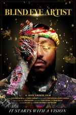 Watch Blind Eye Artist Watch123movies