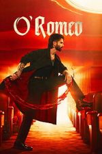 Watch O\' Romeo Watch123movies