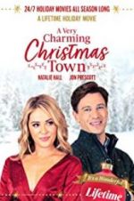 Watch A Very Charming Christmas Town Watch123movies