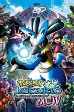 Watch Pokémon: Lucario and the Mystery of Mew Watch123movies