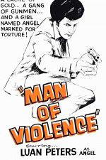 Watch Man of Violence Watch123movies