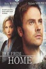 Watch Far from Home Watch123movies