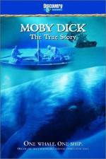 Watch Moby Dick: The True Story Watch123movies