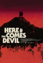 Watch Here Comes the Devil Watch123movies