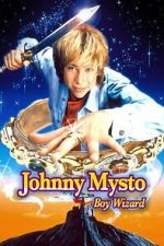 Watch Johnny Mysto: Boy Wizard Watch123movies