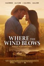 Watch Where the Wind Blows Watch123movies