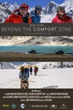 Watch Beyond the Comfort Zone - 13 Countries to K2 Watch123movies