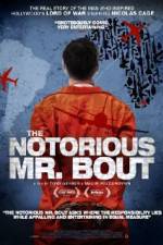 Watch The Notorious Mr. Bout Watch123movies