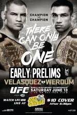 Watch UFC 188 Cain Velasquez vs Fabricio Werdum Early Prelims Watch123movies