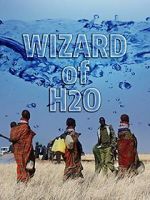Watch The Wizard of H2O Watch123movies