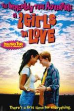 Watch The Incredibly True Adventure of Two Girls in Love Watch123movies