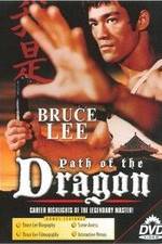 Watch The Path of the Dragon Watch123movies