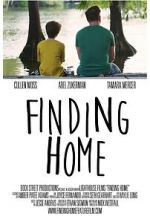 Watch Finding Home: A Feature Film for National Adoption Day Watch123movies