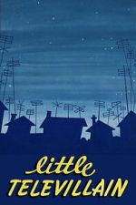 Watch Little Televillain Watch123movies