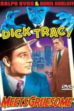 Watch Dick Tracy Meets Gruesome Watch123movies
