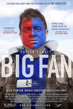 Watch Big Fan Watch123movies