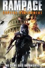 Watch Rampage: Capital Punishment Watch123movies