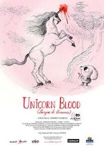 Watch Unicorn Blood (Short 2013) Watch123movies