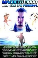 Watch Macbeth 3000: This Time, It's Personal Watch123movies