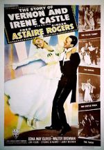 Watch The Story of Vernon and Irene Castle Watch123movies