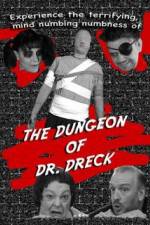 Watch The Dungeon of Dr Dreck Watch123movies