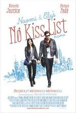 Watch Naomi and Ely's No Kiss List Watch123movies
