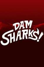 Watch Dam Sharks Watch123movies