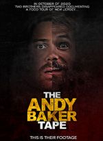 Watch The Andy Baker Tape Watch123movies