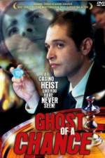 Watch Ghost of a Chance Watch123movies