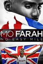 Watch Mo Farah: No Easy Mile Watch123movies