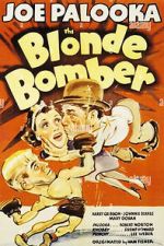 Watch The Blonde Bomber Watch123movies