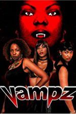 Watch Vampz Watch123movies