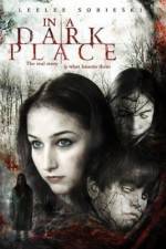 Watch In a Dark Place Watch123movies
