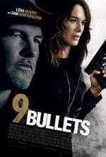 Watch 9 Bullets Watch123movies