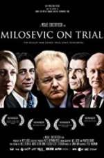 Watch Milosevic on Trial Watch123movies