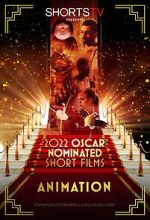 Watch 2022 Oscar Nominated Short Films: Animation Watch123movies
