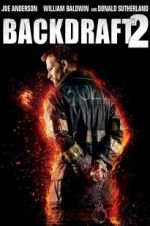 Watch Backdraft 2 Watch123movies