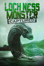 Watch Loch Ness Monster Captured Watch123movies