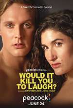Watch Would It Kill You to Laugh? (TV Special 2022) Watch123movies