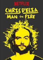 Watch Chris D'Elia: Man on Fire Watch123movies