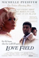 Watch Love Field Watch123movies