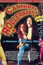 Watch Cannibal Rollerbabes Watch123movies