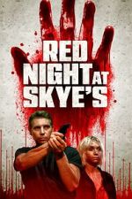 Watch Red Night at Skye\'s Watch123movies