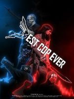 Watch Best Cop Ever Watch123movies