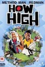 Watch How High Watch123movies