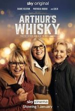 Watch Arthur\'s Whisky Watch123movies